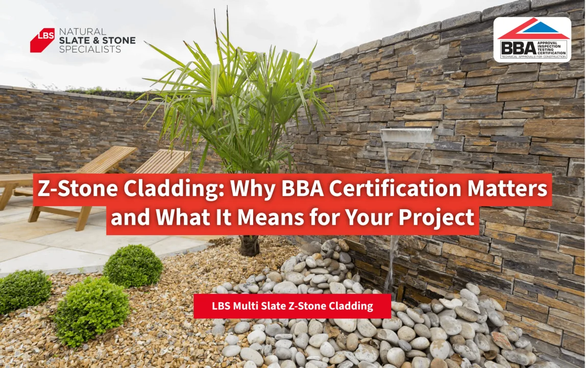 Z Stone Cladding Why BBA Certification Matters and What It Means for Your Project 1 1