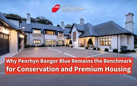 Why Penrhyn Bangor Blue Remains the Benchmark for Conservation and Premium Housing